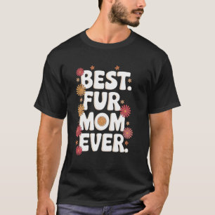 Camiseta Mejor Mamá de Pelos para Gatos y Perros Amante de 