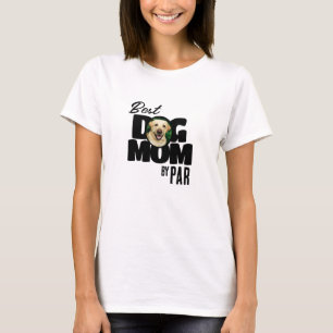 Camiseta Mejor Mamá de Perro por Par Foto Golf