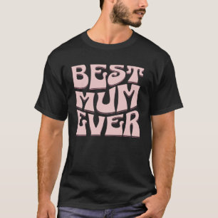 Camiseta Mejor Mamá del Día de la Madre Mamá presente 1