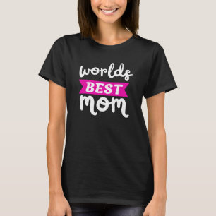 Camiseta mejor mamá del mundo