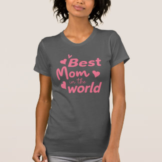 Camiseta Mejor Mamá del Mundo" Heart Tee
