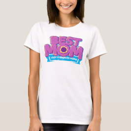 Camiseta Mejor Mamá día de las madres