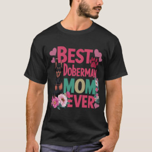 Camiseta Mejor Mamá Doberman de Todos los Tiempos