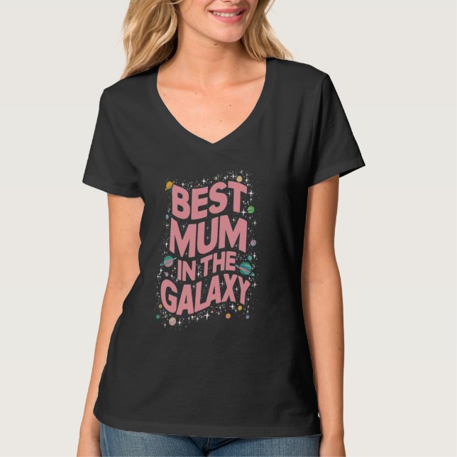 Camiseta Mejor Mamá en Galaxy - Presente del Día de la Madr (Anverso)