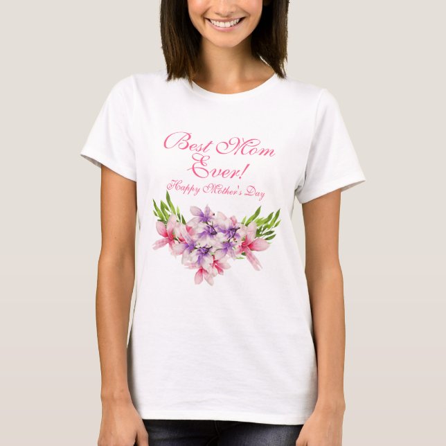 Camiseta Mejor Mamá Feliz Día de la Madre Floral (Anverso)