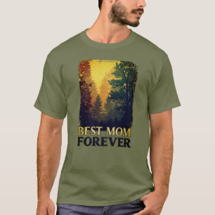 Camiseta Mejor Mamá Para Siempre
