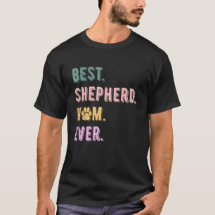 Camiseta Mejor Mamá Pastor Ovejero Alemán Perro Mamá Pastor