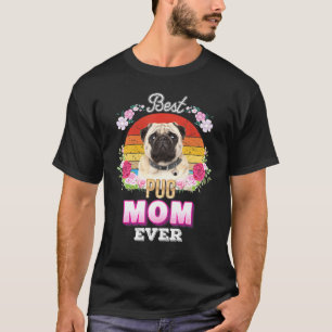 Camiseta Mejor Mamá Perro Jamás Pug Floral Retro Lover Madr