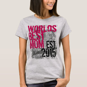Camiseta Mejor Mamá Personalizado Año Nuevo Día de Madre Ma