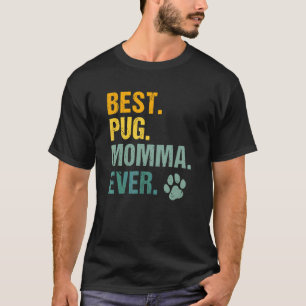 Camiseta Mejor Mamá Pug de Todos los Tiempos Vintage Mascot