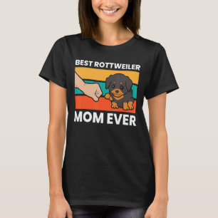 Camiseta Mejor Mamá Rottie Mejor Madre Rottweiler Nunca