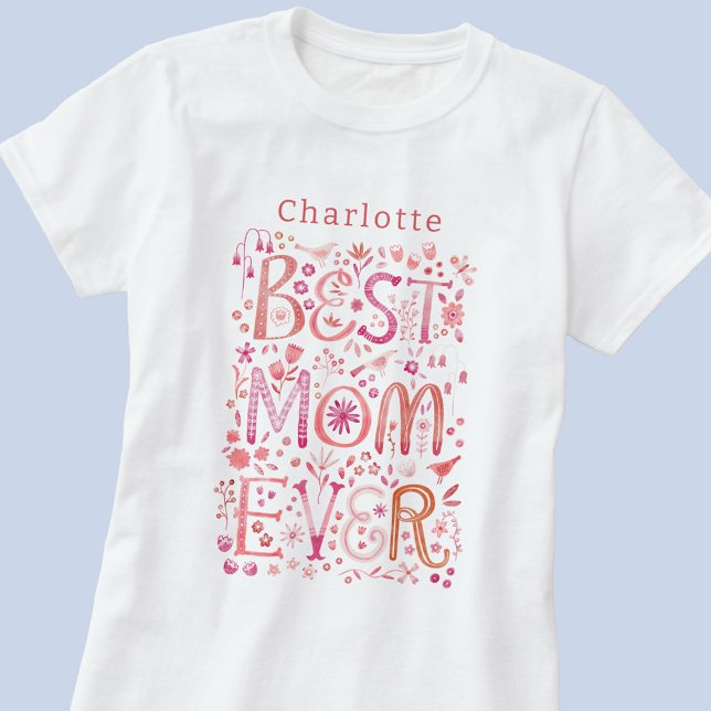 Camiseta Mejor Mamá Siempre Personalizada Acuarela (Best Mom Ever personalized name t-shirt for Mother's Day or mom's birthday, or any other day!)