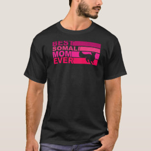 Camiseta Mejor Mamá Somalí Nunca