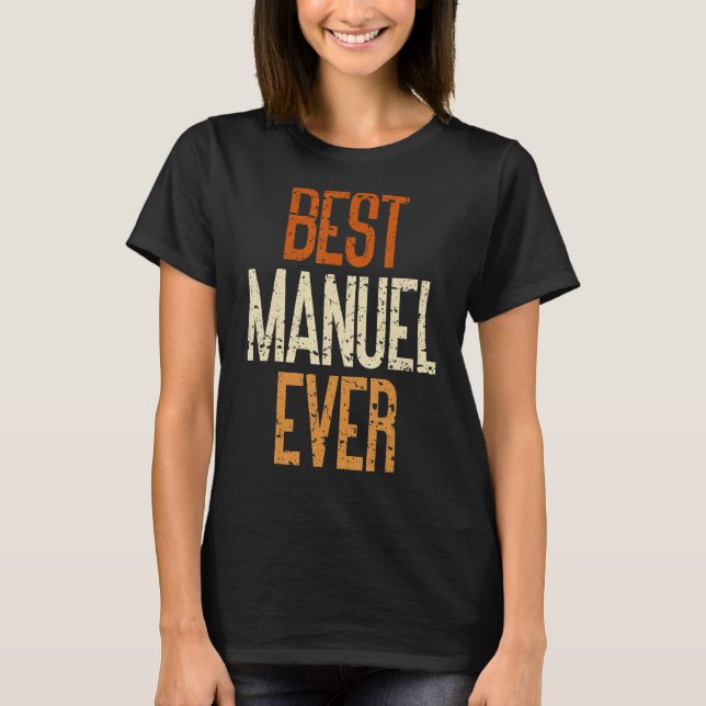 Camiseta Mejor Manuel de la Historia (Anverso)