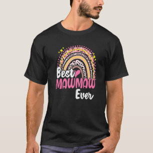 Camiseta Mejor Mawmaw, nunca divertido madre arcoiris de le