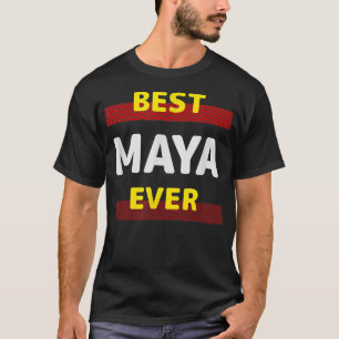 Camiseta Mejor Maya Jamás Amigos Nombre Buddy Nickname Pers