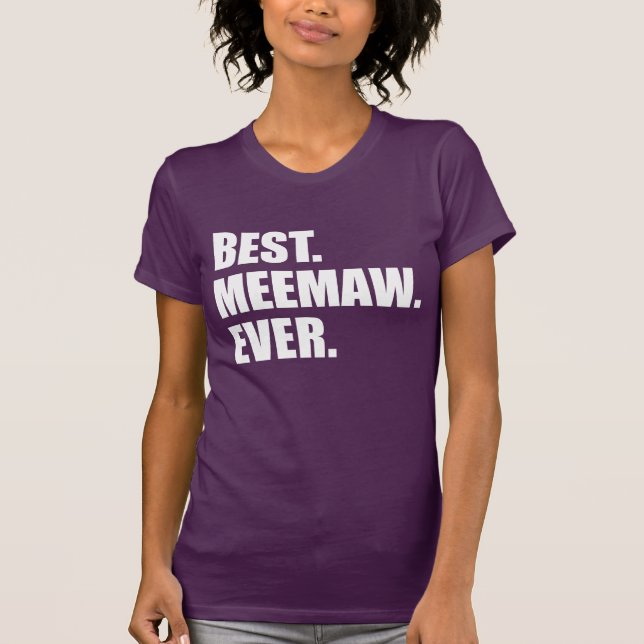 Camiseta Mejor Meemaw jamás (OSCURO) (Anverso)