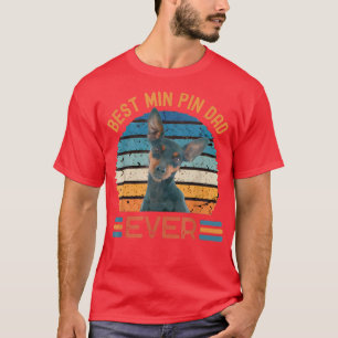 Camiseta Mejor Min Pin Dad Nunca Miniatura Pinscher perro F