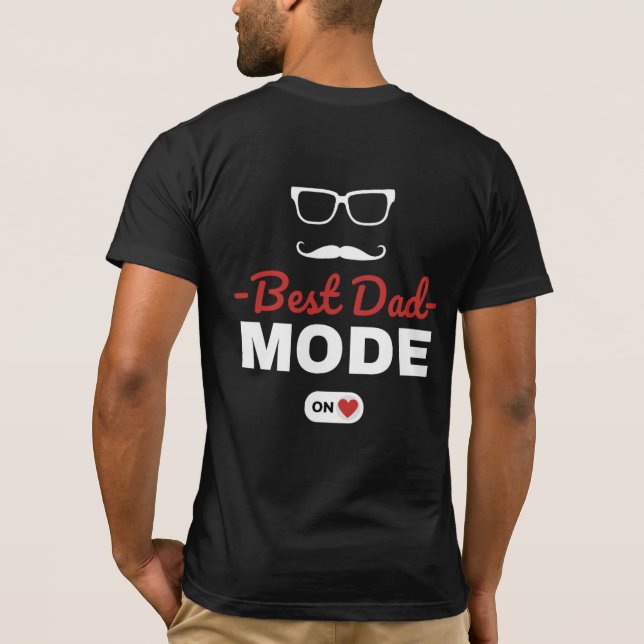 Camiseta Mejor Modo Papá Activado (Reverso)