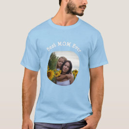 Camiseta Mejor MOM alguna vez subir tu foto de la familia c