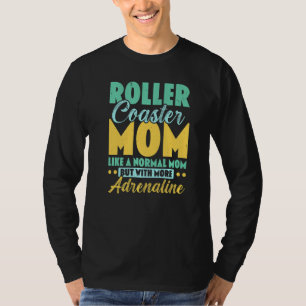 Camiseta Mejor Montaña Rusa Mamá Montaña Rusa Entretenimien