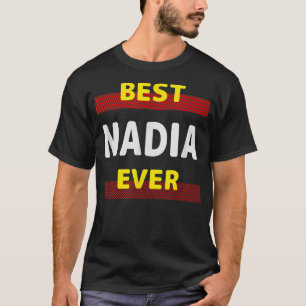 Camiseta Mejor Nadia Jamás Amigos Nombre Buddy Nickname Per