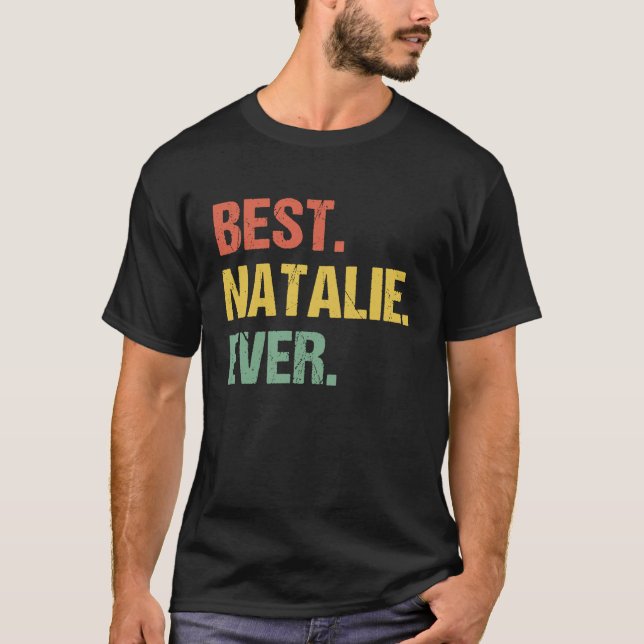 Camiseta Mejor Natalie nombre retro Humor apodo (Anverso)