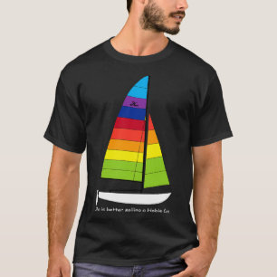 Camiseta Mejor navegación en el Hobie 16 Catamaran Sailboat