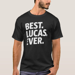 Camiseta Mejor nombre de cumpleaños divertido Lucas