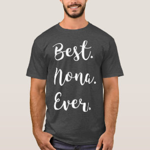Camiseta Mejor Nona Ever en Family Love Grandma Tee 