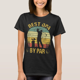 Camiseta Mejor Opa de Par Golf Lover Funny's Day