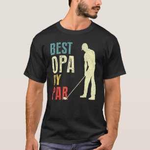 Camiseta Mejor Opa para hombres de Par Golf Padre Día Papi
