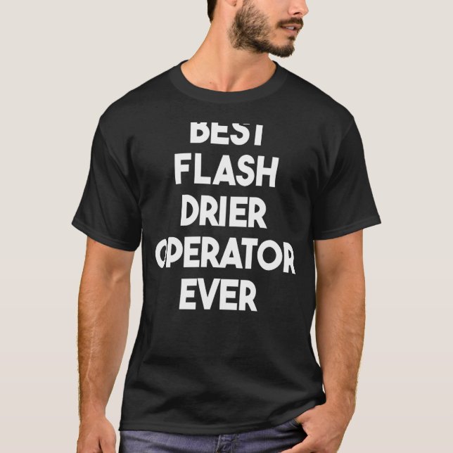 Camiseta Mejor Operador Flash Drier (Anverso)