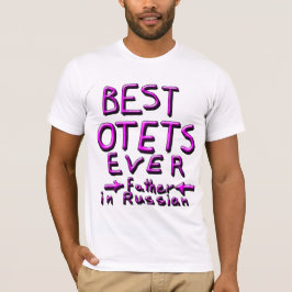 CAMISETA MEJOR OTETS DE LA HISTORIA, PADRE EN RUSO 1