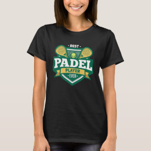Camiseta Mejor Padel Jugador Deportivo Padel Padel