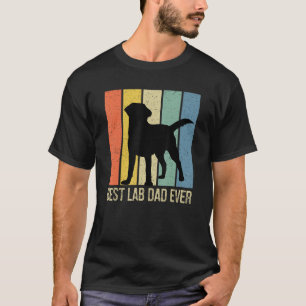 Camiseta Mejor Padre De Laboratorio De Los Hombres Que Nunc