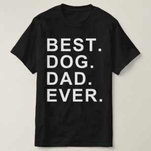 Camiseta mejor padre de perro de todos los días de padre