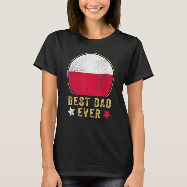 Camiseta Mejor Padre Nunca Padre Polaco País Padre Polonia  (Anverso)