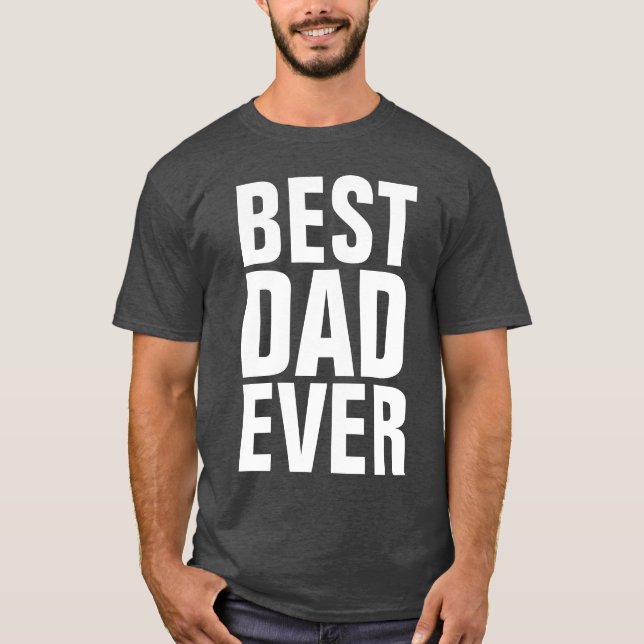 Camiseta MEJOR PADRE QUE NUNCA camisetas, tés negros (Anverso)