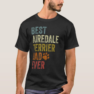 Camiseta Mejor papá Airedale Terrier Retro de todos los tie
