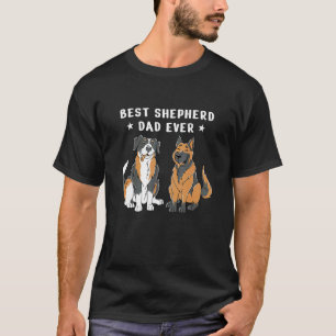 Camiseta Mejor papá de Aussie y Pastor Alemán jamás Perros