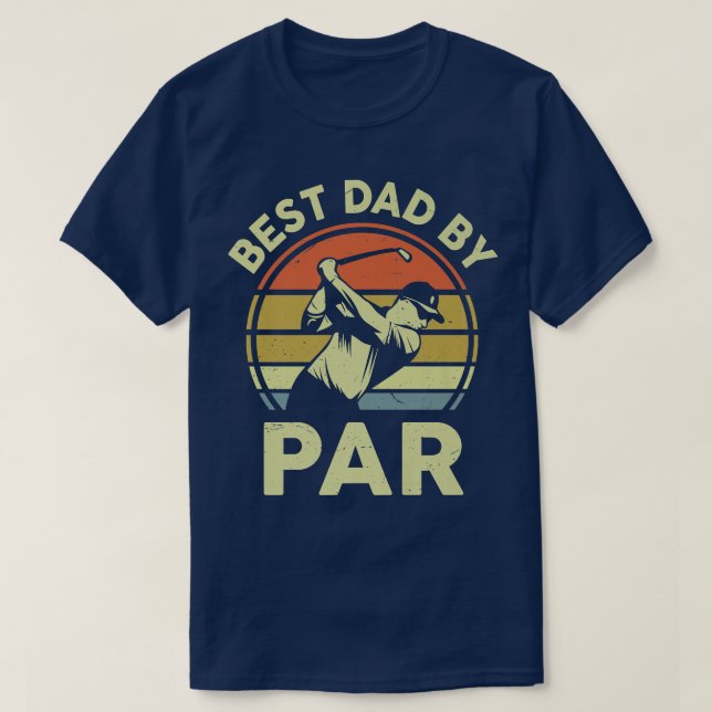 Camiseta Mejor Papá De Par Sports Lover Golfer Papa Fath (Diseño del anverso)