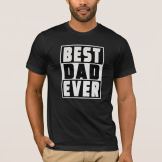 Camiseta Mejor Papá de siempre - Feliz Regalo del Día del P