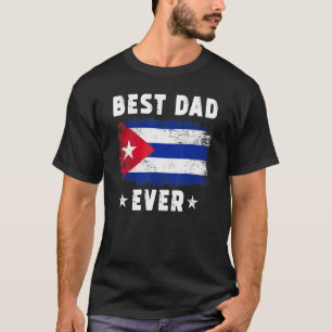 Camiseta Mejor Papá del Mundo Bandera de Cuba Mejor Papá Cu