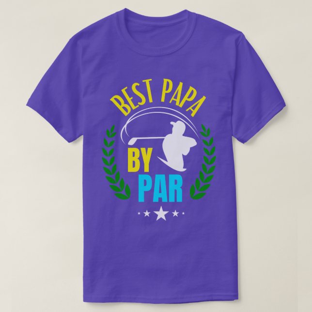 Camiseta Mejor Papa Del Par Golf Padre Golfing Dad (Diseño del anverso)