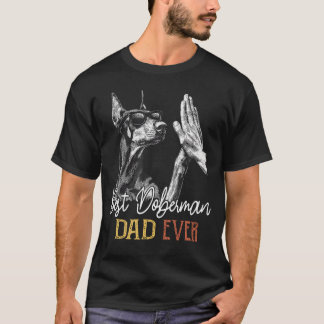 Camiseta Mejor papá Doberman de todos los tiempos Hombres P