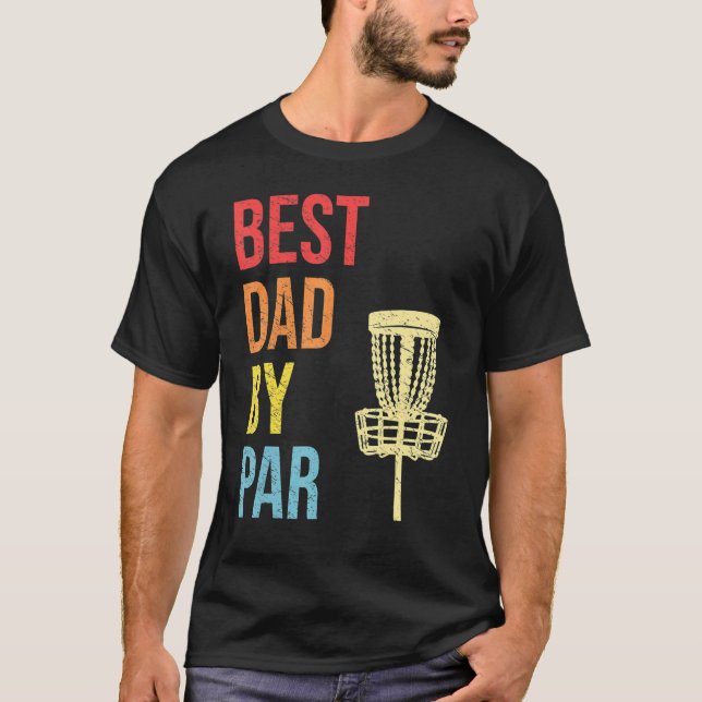 Camiseta Mejor Papá En Disco Par Golfer Dad Disk Golfing Fa (Anverso)