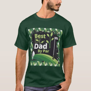 Camiseta Mejor Papá En El Diseño De Golf De Par