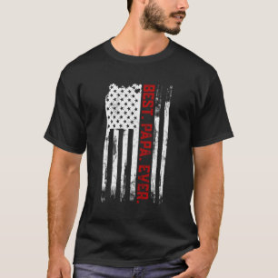 Camiseta Mejor Papa Ever La Bandera Estadounidense Fatherâ€