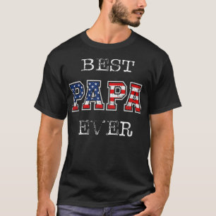 Camiseta Mejor Papa jamás regalo para hombres padre patriót